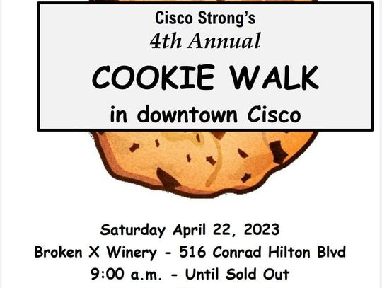 Cisco Strong's 4th Annual Cookie Walk April 22