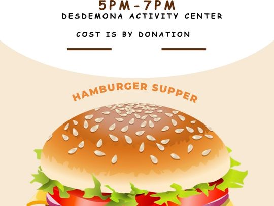 Hamburger Supper at Desdemona Activity Center Sat., Sept. 20