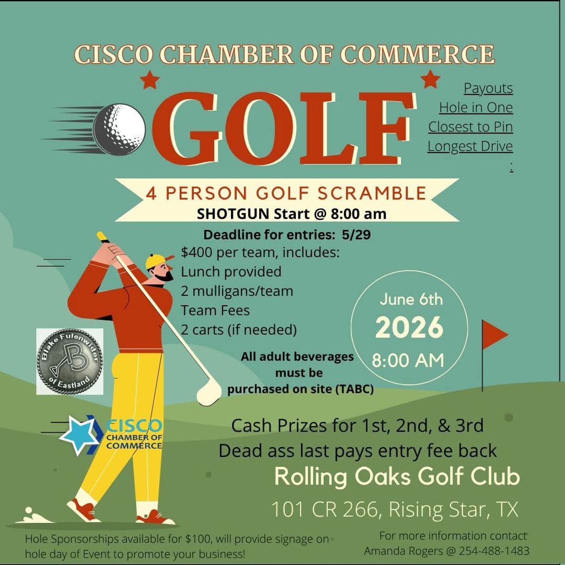 Cisco Chamber of Commerce 4-Person Golf Scramble June 6 Cisco Chamber of Commerce 4-Person Golf Scramble June 6