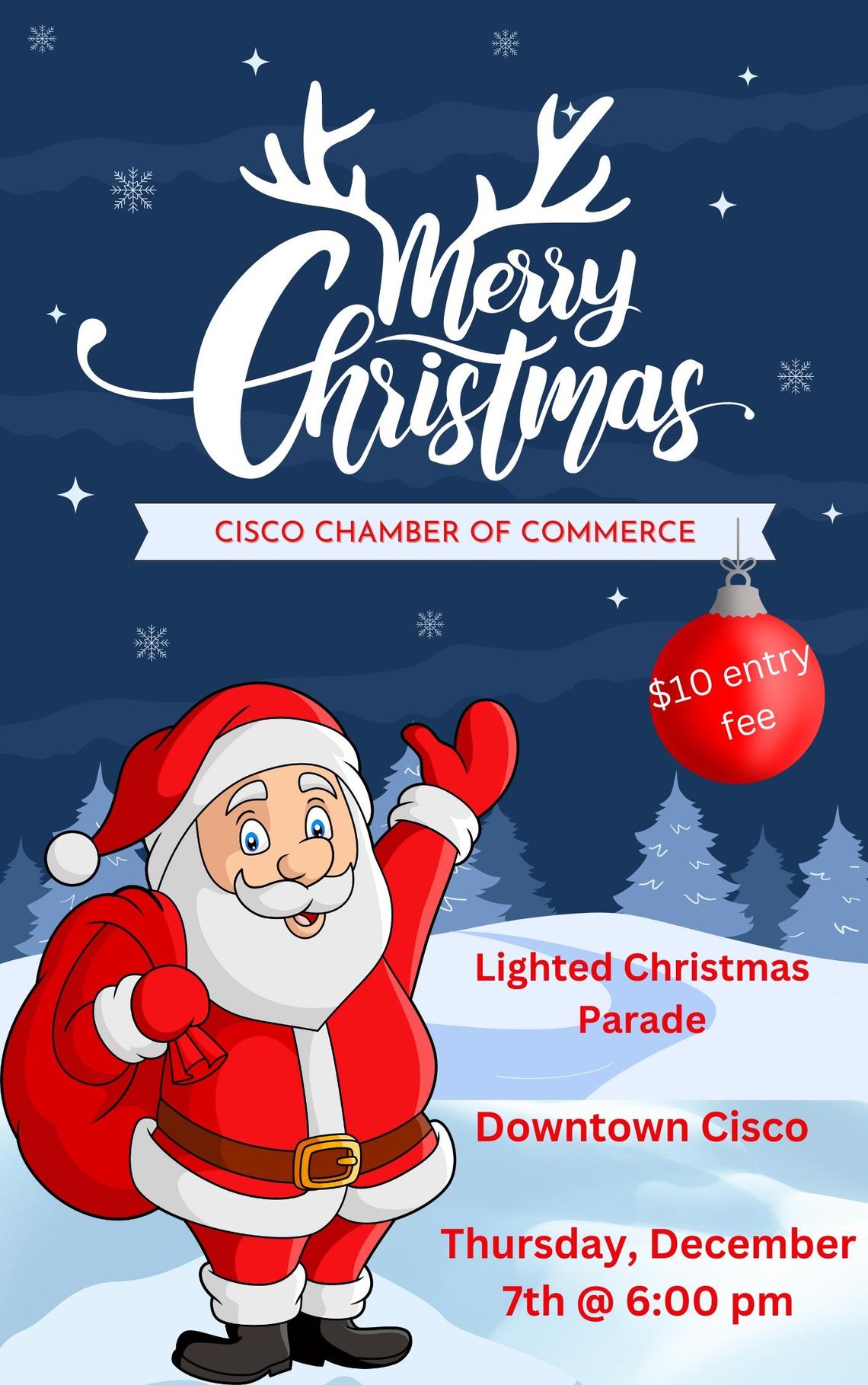 Cisco Christmas Parade is at 6 PM Dec. 7th