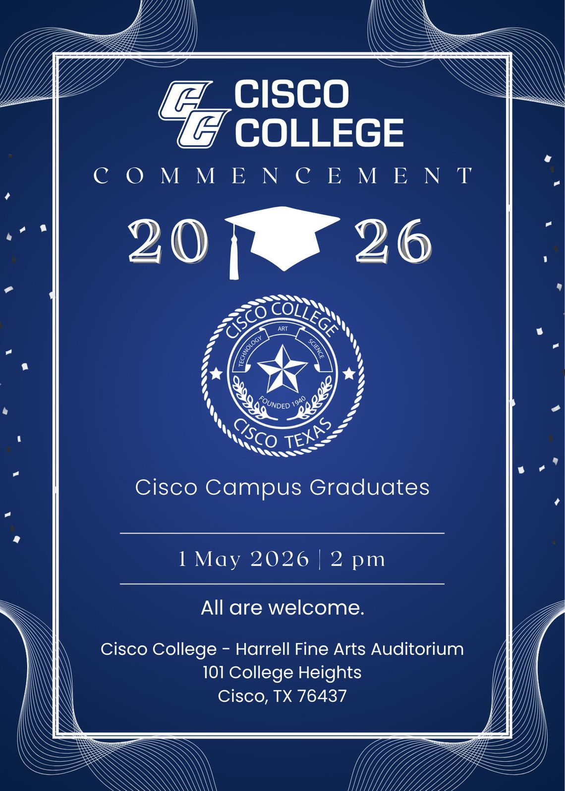 Cisco College 2026 Commencement Friday, May 1, 2 p.m.