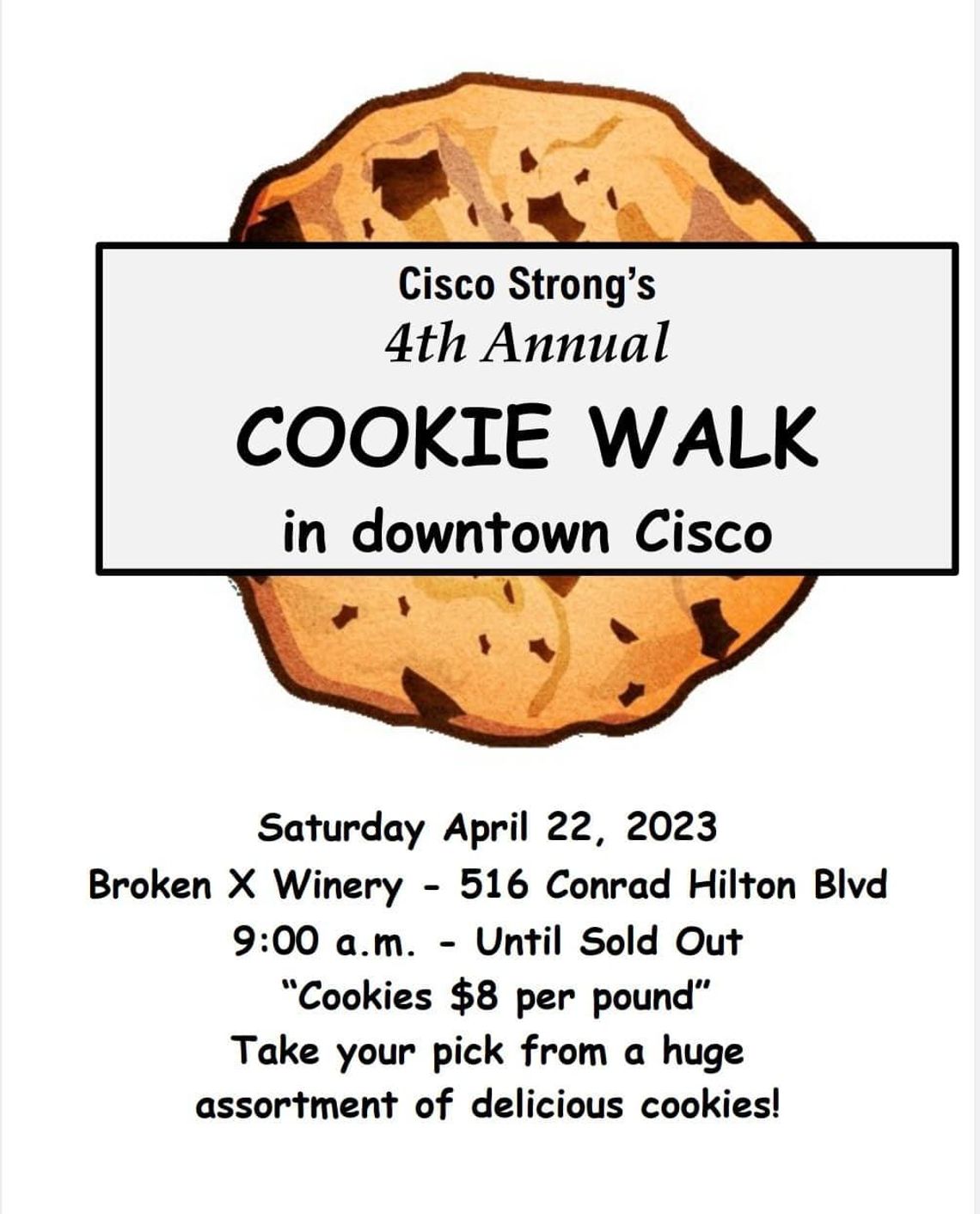 Cisco Strong's 4th Annual Cookie Walk April 22