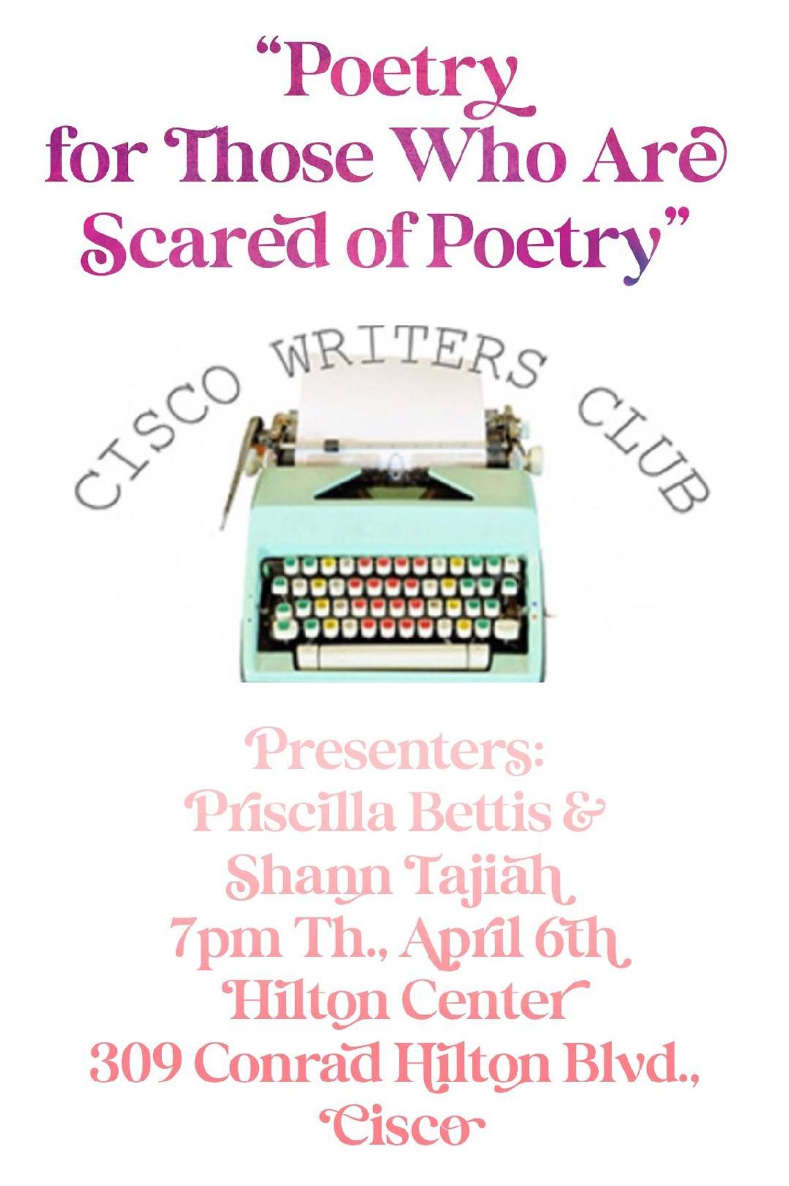 Cisco Writer's Club Poetry for Those Who Are Scared of Poetry 