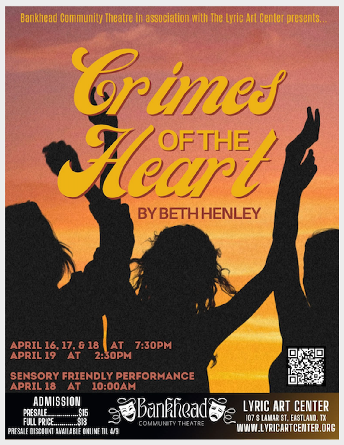 Crimes of the Heart - Bankhead Community Theatre and The Lyric Art Center