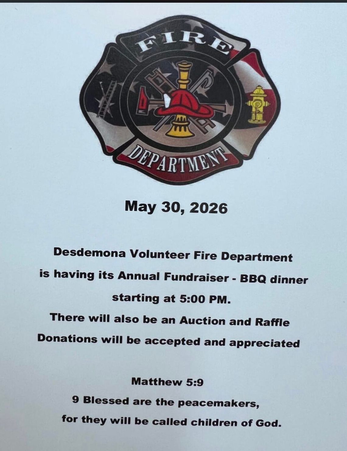 Desdemona Volunteer Fire Department Annual BBQ Fundraiser Saturday, May 30 Desdemona Volunteer Fire Department Annual BBQ Fundraiser Saturday, May 30