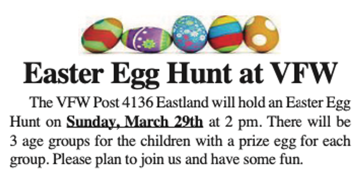 Easter Egg Hunt at VFW Sunday, March 29 Easter Egg Hunt at VFW Sunday, March 29