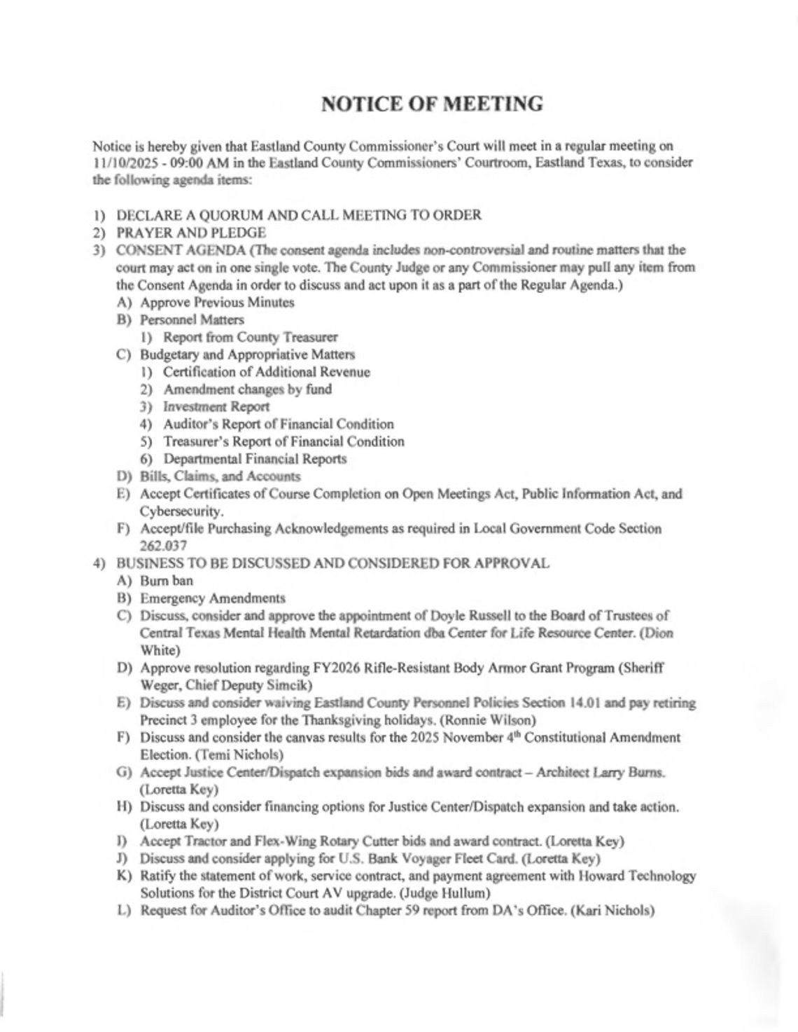 Eastland County Commissioners Court Meeting Mon., Nov. 10 Eastland County Commissioners Court Meeting Mon., Nov. 10