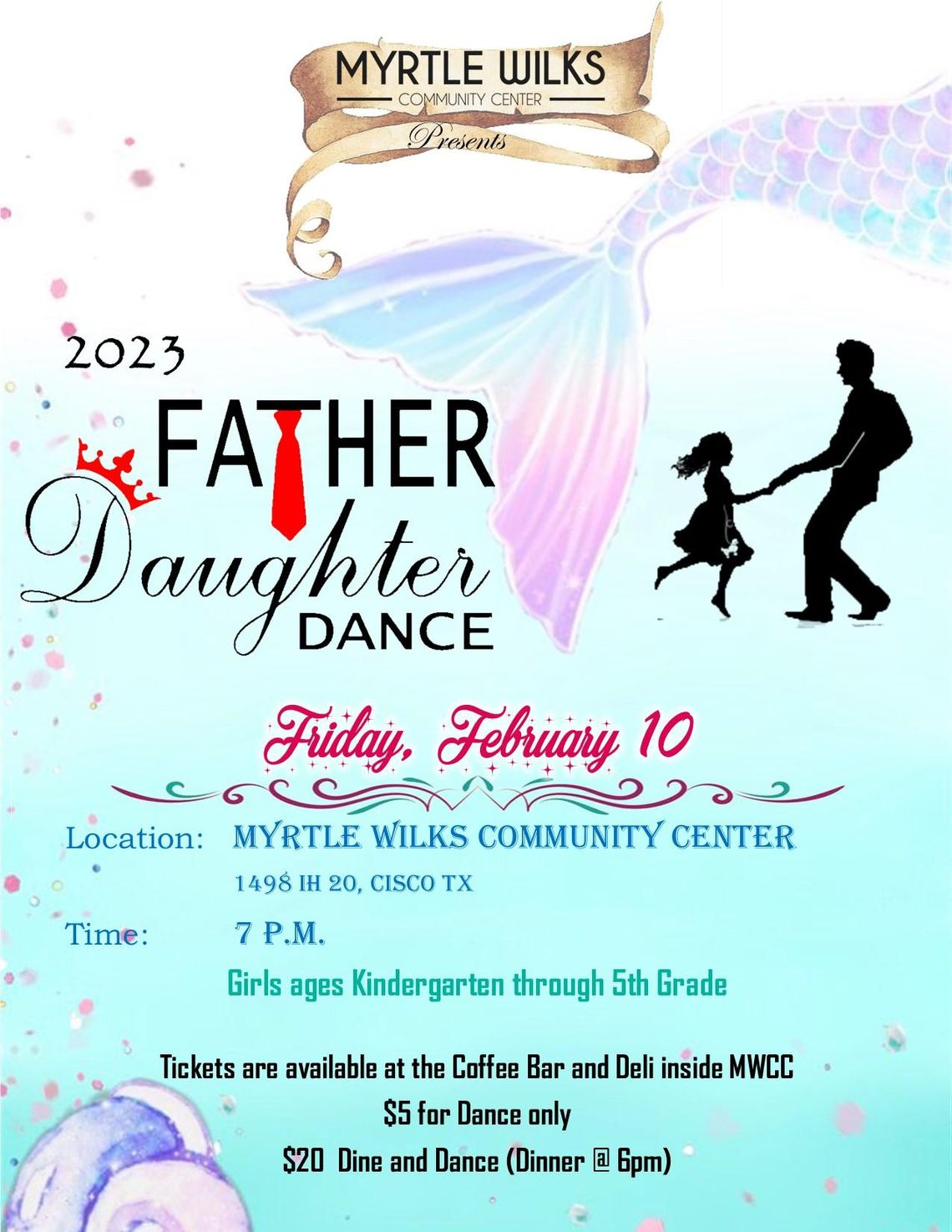 Father Daughter Dance Friday Feb. 10 at Myrtle Wilks 