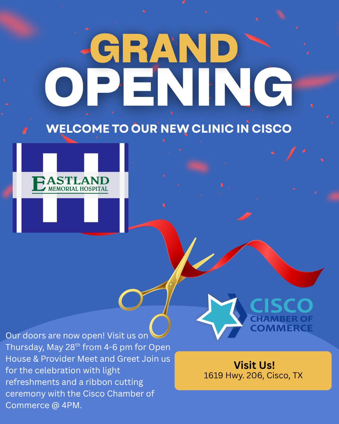 Grand Opening of New Clinic in Cisco Thurs., May 28 - Eastland Memorial Hospital Grand Opening of New Clinic in Cisco Thurs., May 28 - Eastland Memorial Hospital