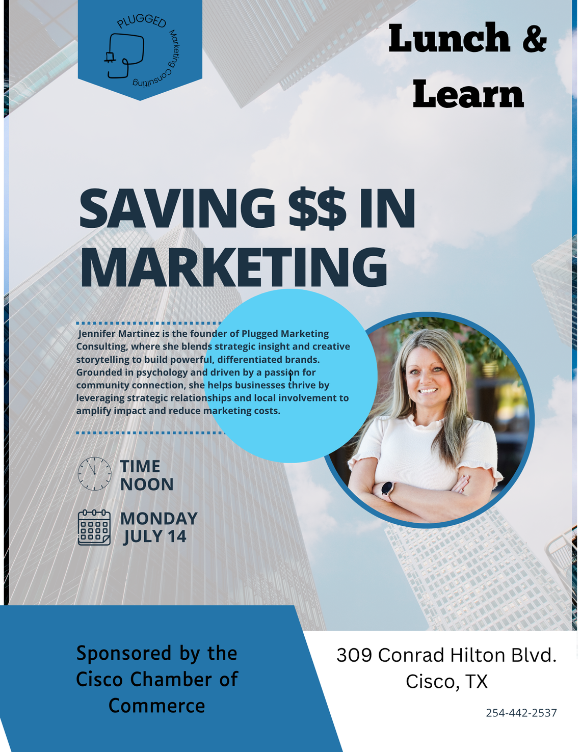 Lunch and Learn - Saving $$ In Marketing July 14