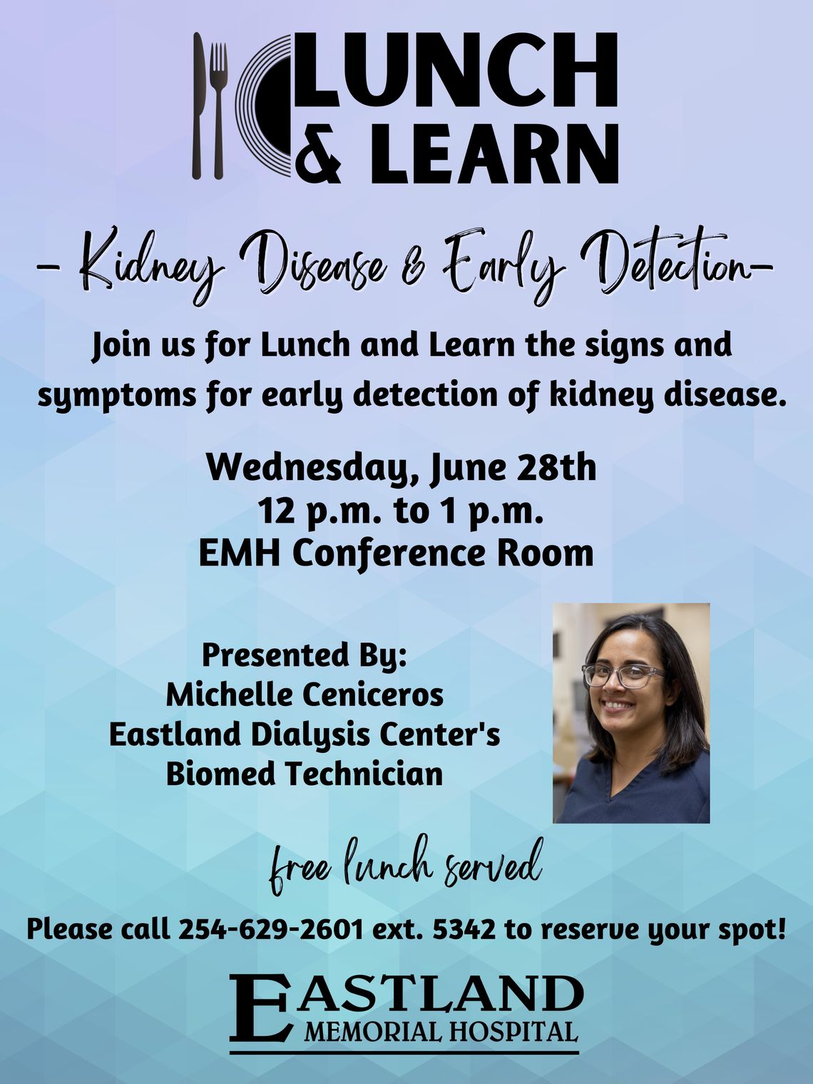 Lunch & Learn at Eastland Memorial Hospital June 28 