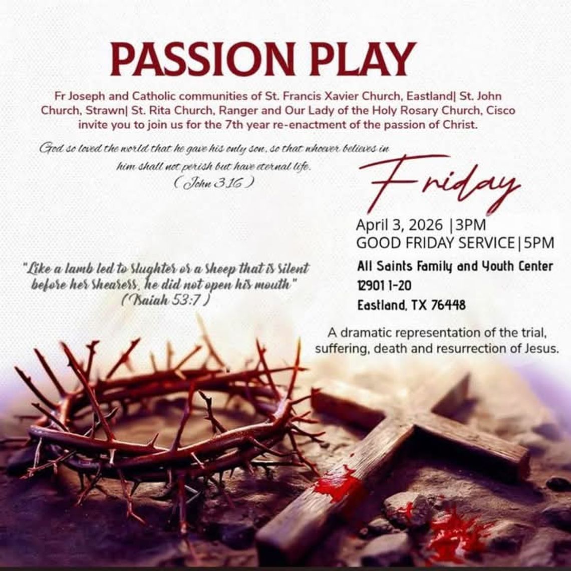 Passion Play Friday, April 3 at 3 p.m.