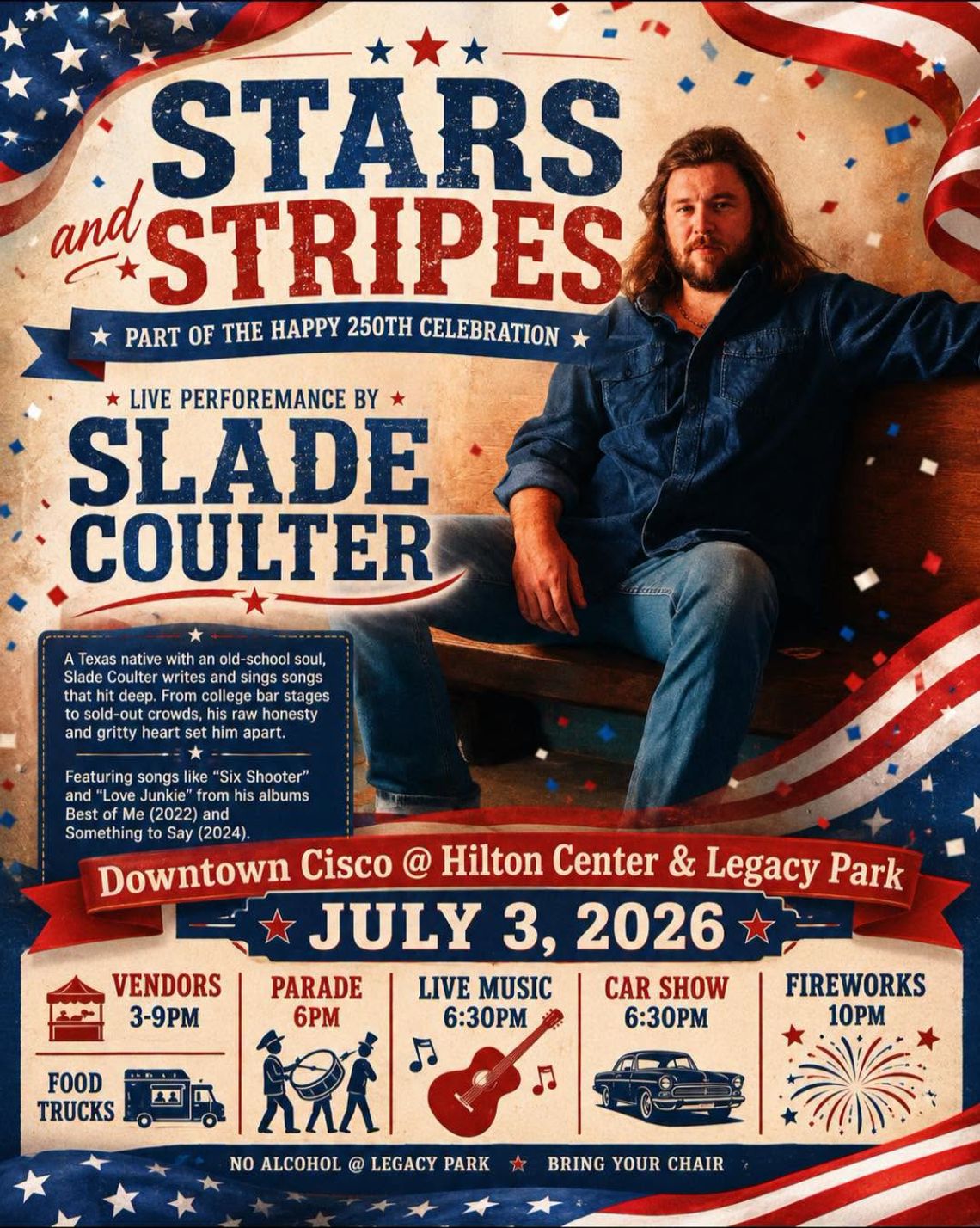 Slade Coulter to be at Cisco July 3rd 250th Celebration Slade Coulter to be at Cisco July 3rd 250th Celebration