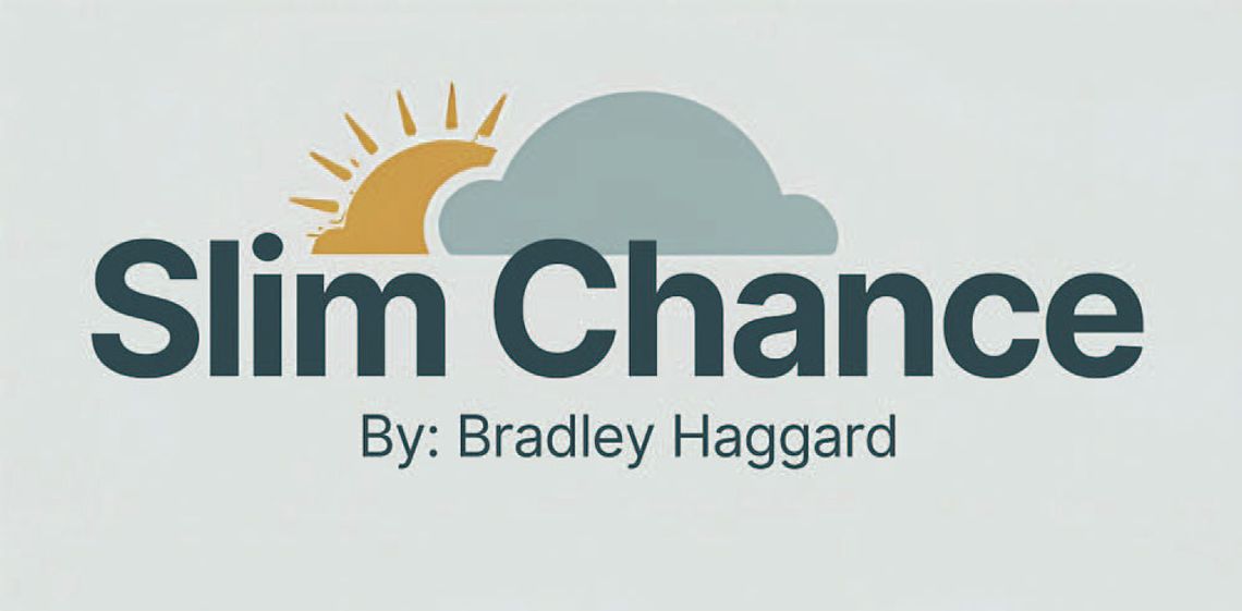 Slim Chance Slim Chance