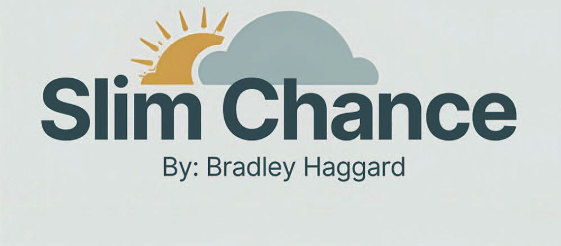 Slim Chance Slim Chance